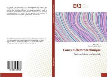 Couverture du livre « Cours d'electrotechnique » de Bouri Sihem aux éditions Editions Universitaires Europeennes