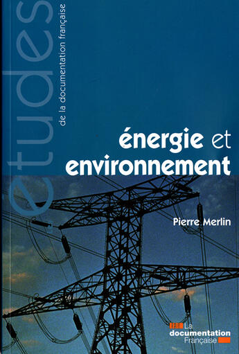 Couverture du livre « Énergie et environnement » de  aux éditions Documentation Francaise