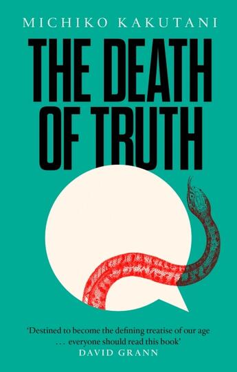 Couverture du livre « THE DEATH OF TRUTH » de Michiko Kakutani aux éditions William Collins