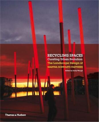 Couverture du livre « Recycling spaces » de Schwartz Martha aux éditions Thames & Hudson