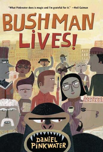 Couverture du livre « Bushman Lives! » de Daniel Pinkwater aux éditions Houghton Mifflin Harcourt