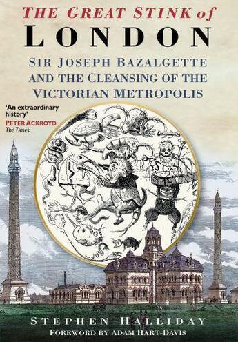 Couverture du livre « The Great Stink of London » de Halliday Stephen aux éditions History Press Digital