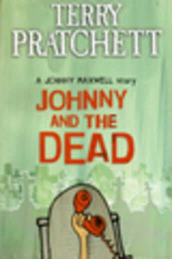 Couverture du livre « Johnny And The Dead » de Terry Pratchett aux éditions Rhcb Digital