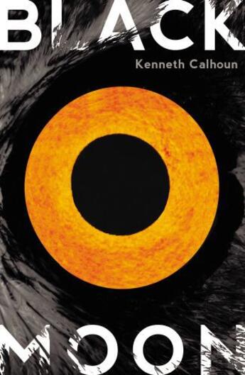 Couverture du livre « Black Moon » de Kenneth Calhoun aux éditions Random House Digital