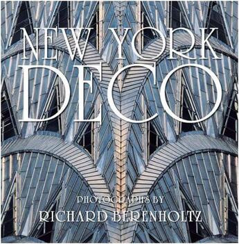 Couverture du livre « New york deco » de Richard Berenholtz aux éditions Rizzoli