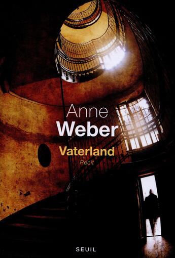 Couverture du livre « Vaterland » de Anne Weber aux éditions Seuil