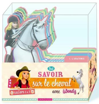 Couverture du livre « Tout savoir sur le cheval avec Wendy » de Aurore Meyer aux éditions Larousse