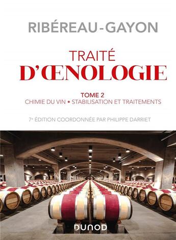 Couverture du livre « Traité d'oenologie t.2 ; chimie du vin, stabilisation et traitements (7e édition) » de Denis Dubourdieu et Pascal Ribereau-Gayon et Yves Glories et Alain Maujean aux éditions Dunod