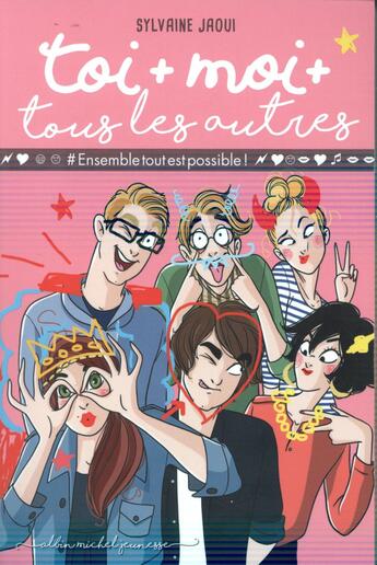 Couverture du livre « Toi + moi + tous les autres Tome 2 » de Jaoui/Jomard aux éditions Albin Michel