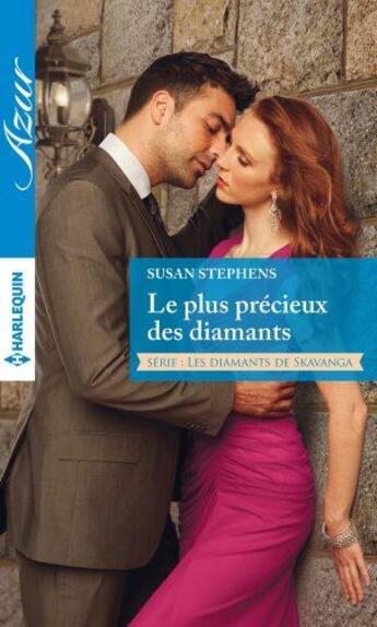 Couverture du livre « Le plus précieux des diamants » de Susan Stephens aux éditions Harlequin