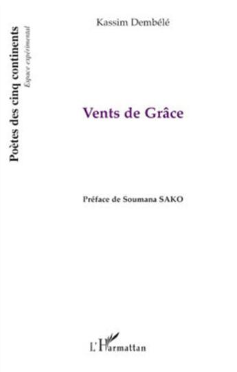 Couverture du livre « Vents de grâce » de Kassim Dembele aux éditions L'harmattan