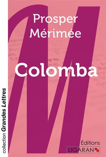 Couverture du livre « Colomba (grands caractères) » de Prosper Merimee aux éditions Ligaran