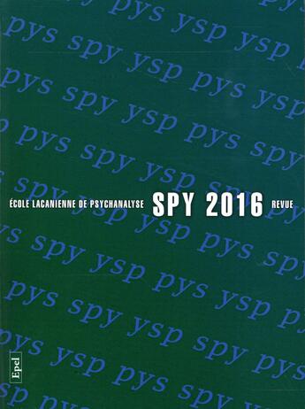 Couverture du livre « Psy 2016 - revue ecole lacanienne » de  aux éditions Epel