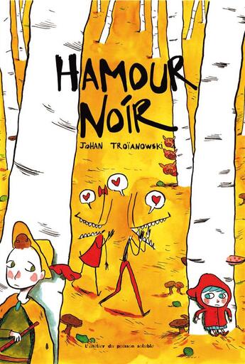 Couverture du livre « Hamour noir » de Johan Troianowski aux éditions Atelier Du Poisson Soluble