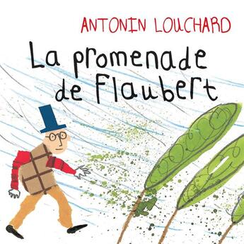 Couverture du livre « La promenade de Flaubert » de Antonin Louchard aux éditions Thierry Magnier