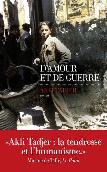 Couverture du livre « D'amour et de guerre » de Akli Tadjer aux éditions Les Escales