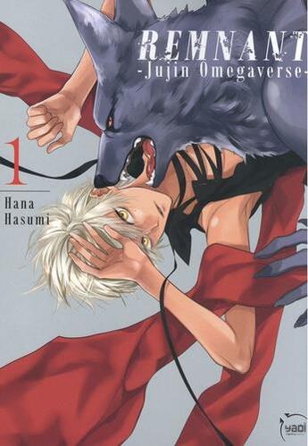 Couverture du livre « Remnant - Jujin Omegaverse Tome 1 » de Hana Hasumi aux éditions Taifu Comics