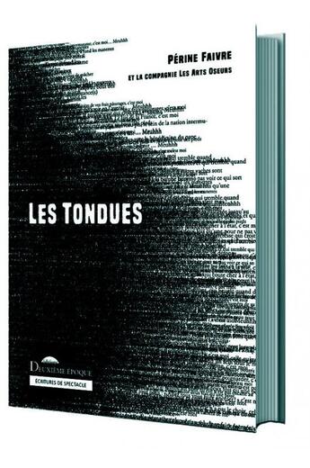 Couverture du livre « Les tondues » de Perine Faivre et Collectif aux éditions Deuxieme Epoque