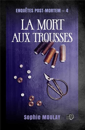 Couverture du livre « La mort aux trousses » de Sophie Moulay aux éditions Editions Du 38