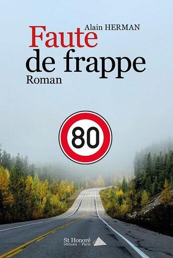 Couverture du livre « Faute de frappe » de Herman Alain aux éditions Saint Honore Editions