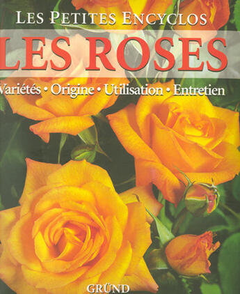 Couverture du livre « Les roses » de Rausch/Timmermann aux éditions Grund