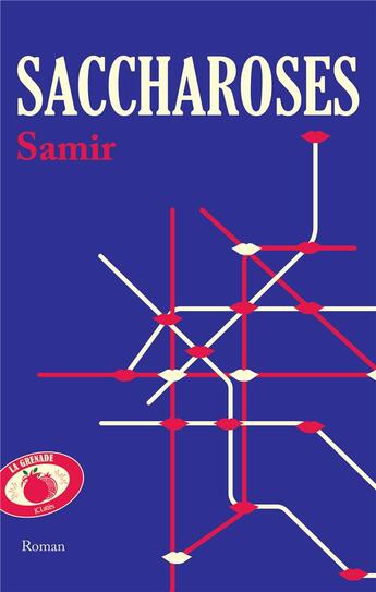 Couverture du livre « Saccharoses » de Samir aux éditions Lattes