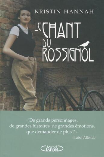 Couverture du livre « Le chant du rossignol » de Kristin Hannah aux éditions Michel Lafon