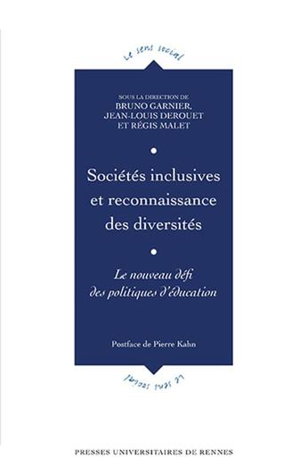 Couverture du livre « Sociétés inclusives et reconnaissance des diversités » de Regis Malet et Jean-Louis Derouet et Bruno Garnier aux éditions Pu De Rennes