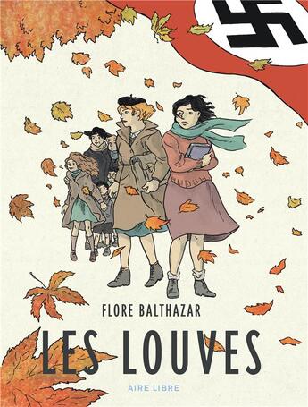 Couverture du livre « Les louves » de Balthazar aux éditions Dupuis