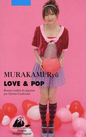 Couverture du livre « Love & pop » de Ryu Murakami aux éditions Picquier