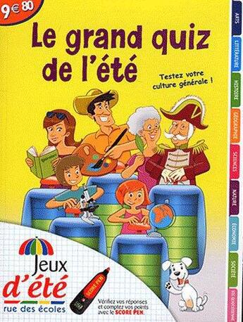 Couverture du livre « Le grand quiz de l'été » de  aux éditions Rue Des Ecoles