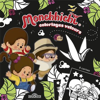 Couverture du livre « Monchhichi - coloriages velours » de Technicolor Animatio aux éditions Les Livres Du Dragon D'or