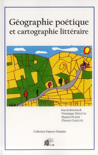 Couverture du livre « Geographie Poetique Et Cartographie Litteraire » de Ma Gabaude Florent aux éditions Pu De Limoges