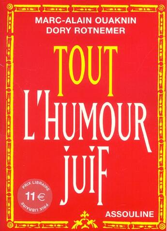 Couverture du livre « Tout l'humour juif » de Marc-Alain Ouaknin et Rotnemer aux éditions Assouline