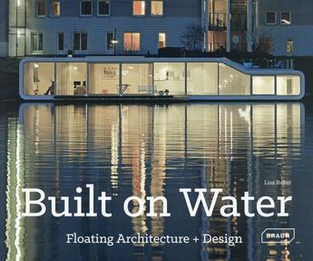 Couverture du livre « Built on water » de Lisa Baker aux éditions Braun