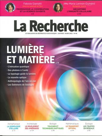 Couverture du livre « La recherche n 568 : lumiere et matiere - la recherche n 568 : lumiere et matiere - janvier-mars 202 » de  aux éditions La Recherche