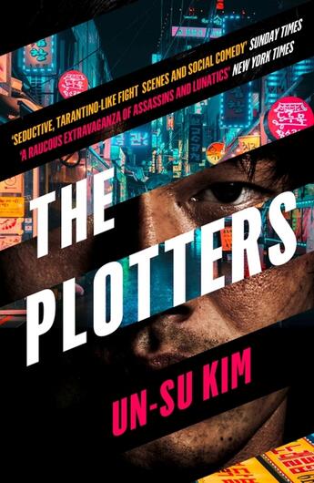 Couverture du livre « THE PLOTTERS » de Kim Un-Su aux éditions Harper Collins Uk