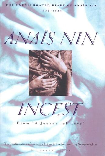 Couverture du livre « Incest » de Anais Nin aux éditions Houghton Mifflin Harcourt