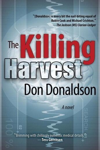 Couverture du livre « The killing harvest » de Donaldson Don aux éditions Bellebooks