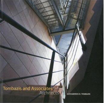 Couverture du livre « Alexandros n. tombazis and associates architects » de Tombazis aux éditions Images Publishing