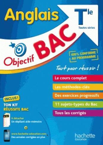 Couverture du livre « Objectif bac anglais term toutes series » de Fontaine Karine aux éditions Hachette Education