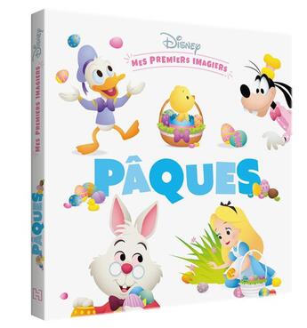 Couverture du livre « Mes premiers pas : mes premiers imagiers ; Pâques » de Disney aux éditions Disney Hachette