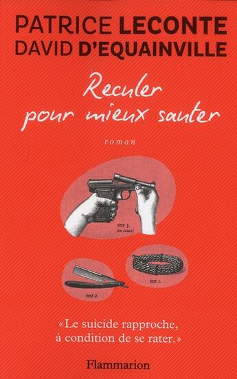 Couverture du livre « Reculer pour mieux sauter » de Patrice Leconte et David D' Equainville aux éditions Flammarion