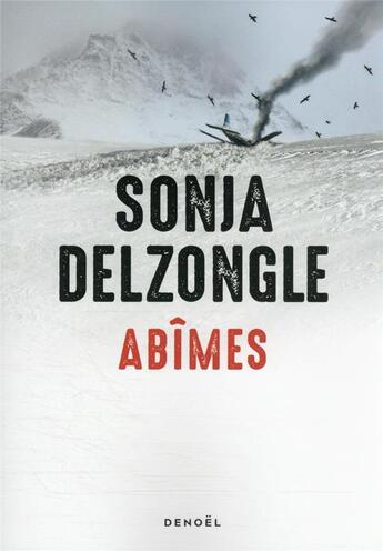 Couverture du livre « Abîmes » de Sonja Delzongle aux éditions Denoel