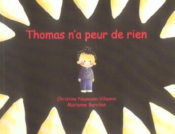 Couverture du livre « Thomas n'a peur de rien » de Barcilon Marianne / aux éditions Ecole Des Loisirs