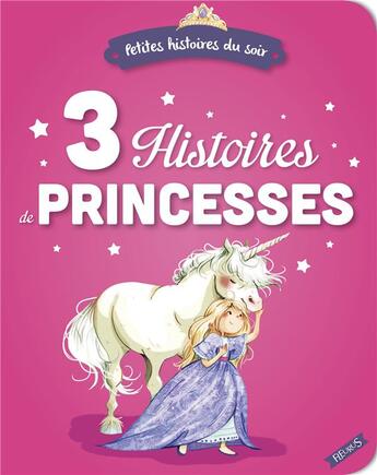 Couverture du livre « 3 histoires de princesses » de  aux éditions Fleurus