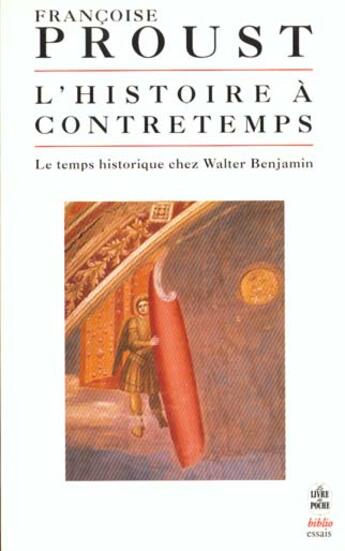 Couverture du livre « L'histoire a contretemps » de Proust-F aux éditions Le Livre De Poche