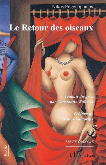 Couverture du livre « Le retour des oiseaux » de Nikos Engonopoulos aux éditions L'harmattan