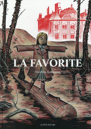 Couverture du livre « La favorite » de Matthias Lehmann aux éditions Actes Sud