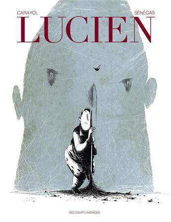 Couverture du livre « Lucien » de Guillaume Carayol aux éditions Delcourt